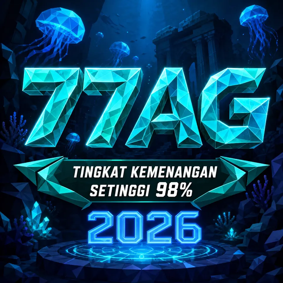 77AG Masuk Resmi 2026 Aplikasi